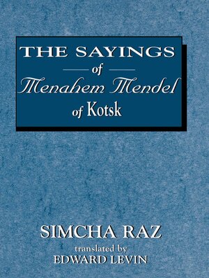 cover image of The Sayings of Menahem Mendel of Kotzk